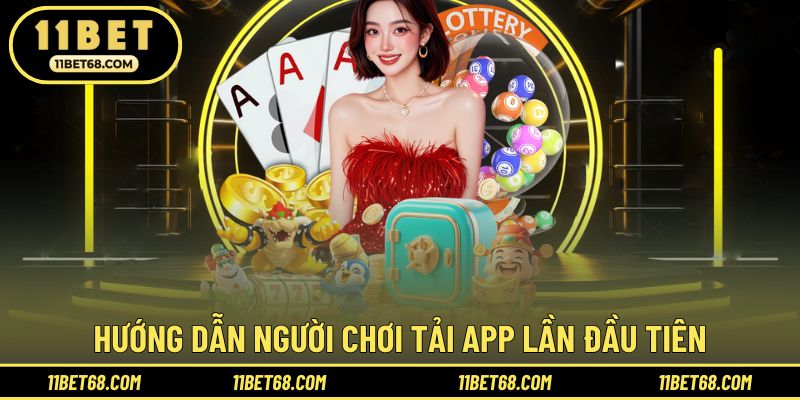 Hướng dẫn người chơi tải app lần đầu tiên